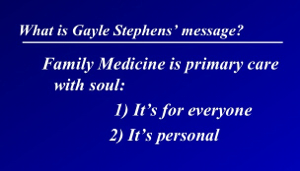 Gayle Stephens' Message