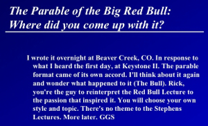 The origin of the First G. Gayle Stephens Lecture